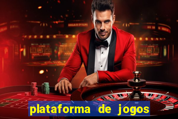 plataforma de jogos que da dinheiro no cadastro sem deposito